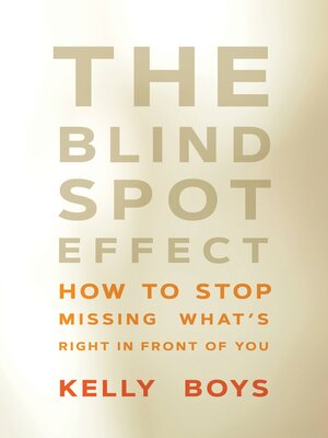 cover image of The Blind Spot Effect